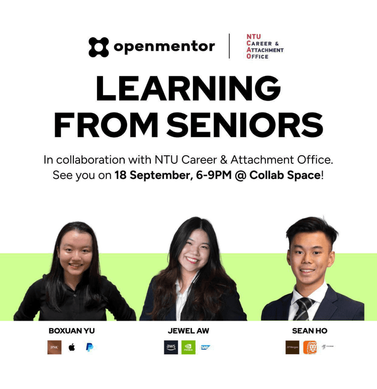 OpenMentor x NTU Career office: Learning from Seniors in Tech & Finance